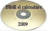 CD Biblii si calendare - 2009